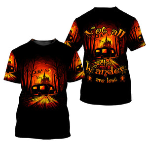 Not All Who Wander Are Lost All Over Print Shirt
