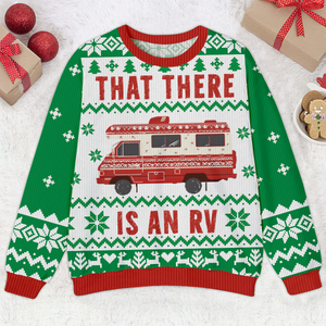 Green That There Is An RV Christmas Ugly Sweater