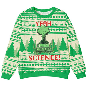 Yeah, Science! Ugly Sweater
