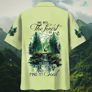 And Into The Forest I Go Hawaiian Shirt