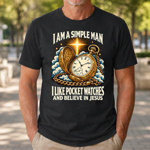 I Like Pocket Watches & Believe In Jesus - 4-TS2D-Black