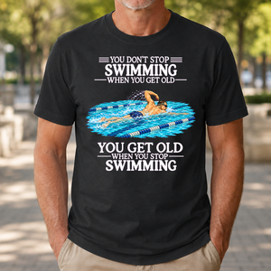 Old Man Don't Stop Swimming - 4-TS2D-Black