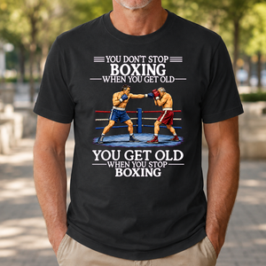 Old Man Don't Stop Boxing - 4-TS2D-Black