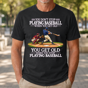 Old Man Don't Stop Baseball - 4-TS2D-Black