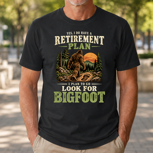 I Plan To Go Look For Bigfoot - 4-TS2D-Black