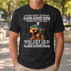 Old Man Don't Stop Playing Acoustic Guitar - 4-TS2D-Black