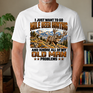 I Just Want To Go Mule Deer Hunting - 4-TS2D-White