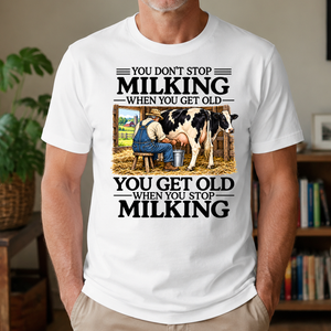 Don't Stop Milking - 4-TS2D-White