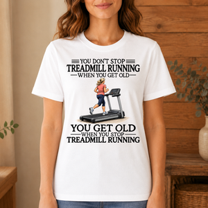 Don't Stop Treadmill Running Woman - 4-TS2D-White