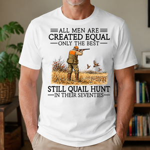 All Men Are Created Equal Quail Hunting 70s - 4-TS2D-White