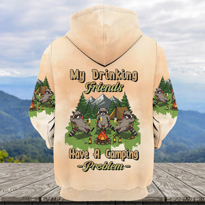 My Drinking Friends Have A Camping Problems All Over Print Shirt