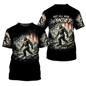 Not All Who Wander Are Lost Bigfoot Hiking All Over Print Shirt
