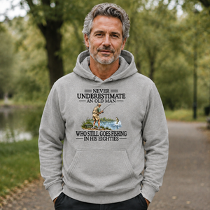 Never Underestimate An Old Man Fishing 80s - 5-HS2D-Ash