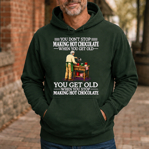 Old Man Don't Stop Making Hot Chocolate - 5-HS2D-ForestGreen