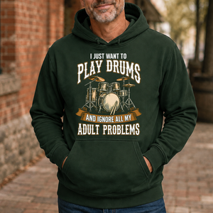 Vintage I Just Want To Play Drums - 5-HS2D-ForestGreen