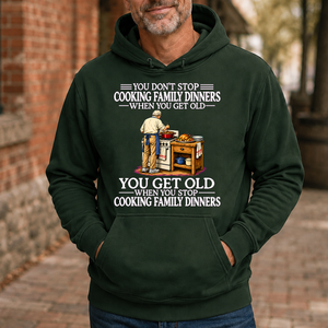 Old Man Don't Stop Cooking Family Dinner - 5-HS2D-ForestGreen