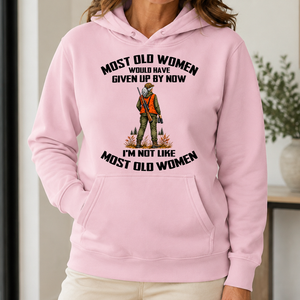 Hunting I'm Not Like Most Old Women - 5-HS2D-LightPink