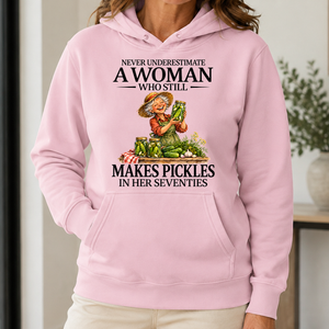Funny A Woman Still Makes Pickles In Her Seventies - 5-HS2D-LightPink