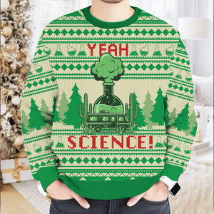 Yeah, Science! Ugly Sweater