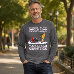 Old Man Don't Stop Taking Kids Sledding - 6-CS2D-Charcoal