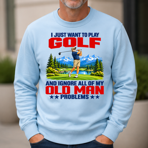 I Just Want To Play Golf - 6-CS2D-LightBlue