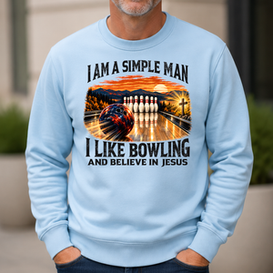 I Am Simple Man I Like Bowling - 6-CS2D-LightBlue