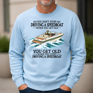 Don't Stop Driving A Speedboat - 6-CS2D-LightBlue
