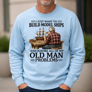 I Just Want To Build Model Ships - 6-CS2D-LightBlue