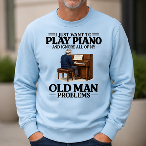 I Just Want To Play Piano - 6-CS2D-LightBlue