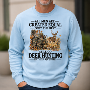 All Men Are Created Equal Only The Best Still Go Deer Hunting - 6-CS2D-LightBlue