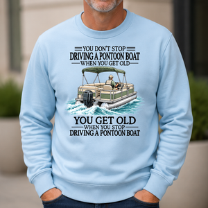 Don't Stop Driving A Pontoon Boat - 6-CS2D-LightBlue