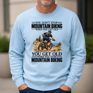 Vintage You Get Old When You Stop Mountain Biking - 6-CS2D-LightBlue