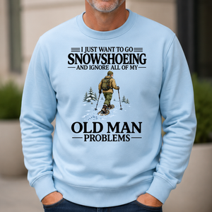 I Just Want To Go Snowshoeing - 6-CS2D-LightBlue