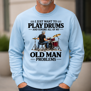 I Just Want To Play Drums - 6-CS2D-LightBlue