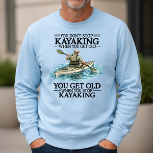 Don't Stop Kayaking - 6-CS2D-LightBlue