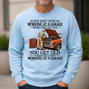 Don't Stop Working at a Garage - 6-CS2D-LightBlue
