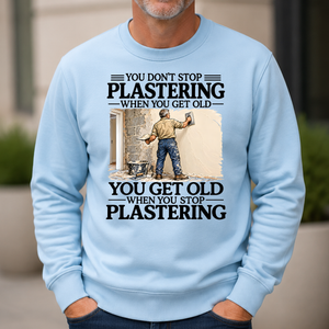 Don't Stop Plastering - 6-CS2D-LightBlue