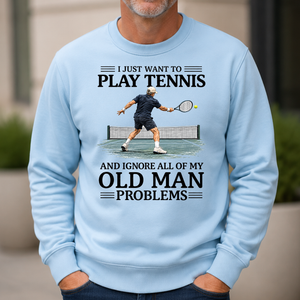 I Just Want To Play Tennis - 6-CS2D-LightBlue
