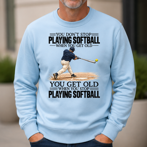 Vintage You Get Old When You Stop Playing Softball - 6-CS2D-LightBlue