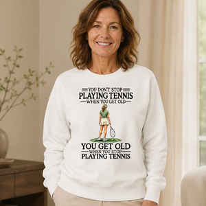 Don't Stop Playing Tennis - 6-CS2D-White