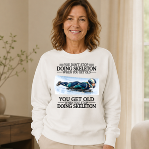 Don't Stop Doing Skeleton Woman - 6-CS2D-White