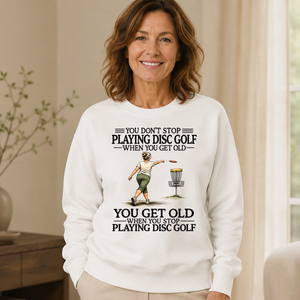 Don't Stop Playing Disc Golf - 6-CS2D-White