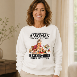 Funny A Woman Still Does Cross-Stitch In Her Seventies - 6-CS2D-White