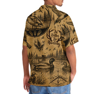 Duck I'd Rather Be Hunting Hawaiian Shirt