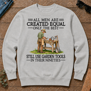All Men Are Created Equal Only The Best Still Use Garden Tools 90s - ash - CS2D-Ash