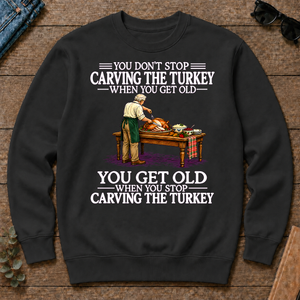 Old Man Don't Stop Carving the Turkey - black - CS2D-Black