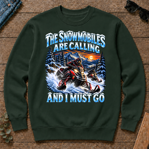 Snowmobiles Are Calling And I Must Go - forest-green - CS2D-ForestGreen