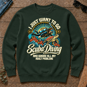 I Just Want To Go Scuba Diving & Ignore All Adult Problems - forest-green - CS2D-ForestGreen