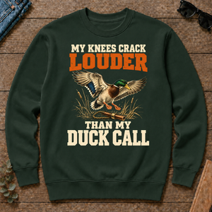 My Knees Crack Louder Than My Duck Call - forest-green - CS2D-ForestGreen