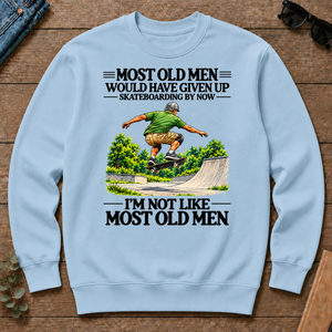 Most Old Man Would Have Given Up Skateboarding - light-blue - CS2D-LightBlue